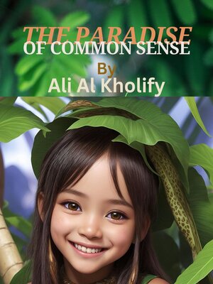cover image of The Paradise of Common Sense